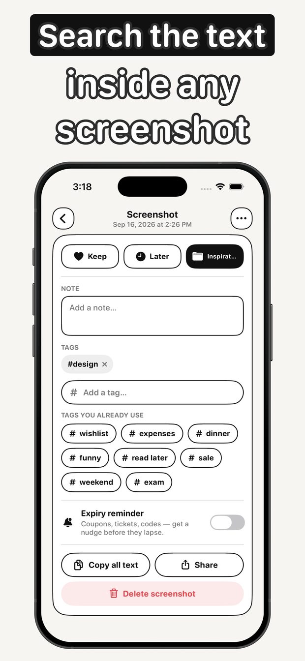 Screenshot detail with Keep and Later buttons, a note field, tags, expiry reminder toggle, Copy all text and Share